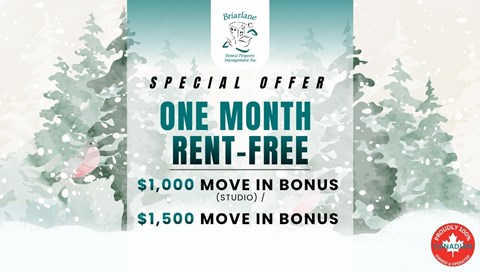 A special offer for a one month rent-free period with a $1,000 or $1,500 move in bonus.