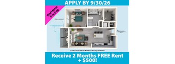 A poster advertising Workforce Housing with a deadline of 9/30/26 and offers a free rent for 2 months and $500.