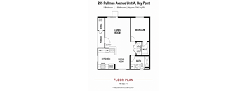 A floor plan for a 1 bedroom, 1 bathroom apartment at 295 Pullman Avenue Unit A, Bay Point.