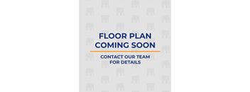 A sign that says "FLOOR PLAN COMING SOON" and "CONTACT OUR TEAM FOR DETAILS".
