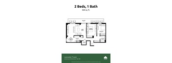 A floor plan for a 2 bedroom, 1 bathroom apartment at the Lancaster Tower.