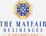 The Mayfair Residences at Santa Monica Beach.