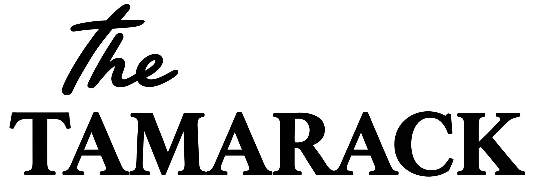 The image features the text "The TAMARACK" in black, with the first word in a cursive font and the rest in a bold, sans-serif font.