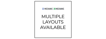 A white background with black text stating "Multiple Layouts Available" and two numbers "22 Mechanic 28 Mechanic" at the top.