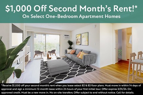 an offer on second months rent on select one bedroom apartment homes