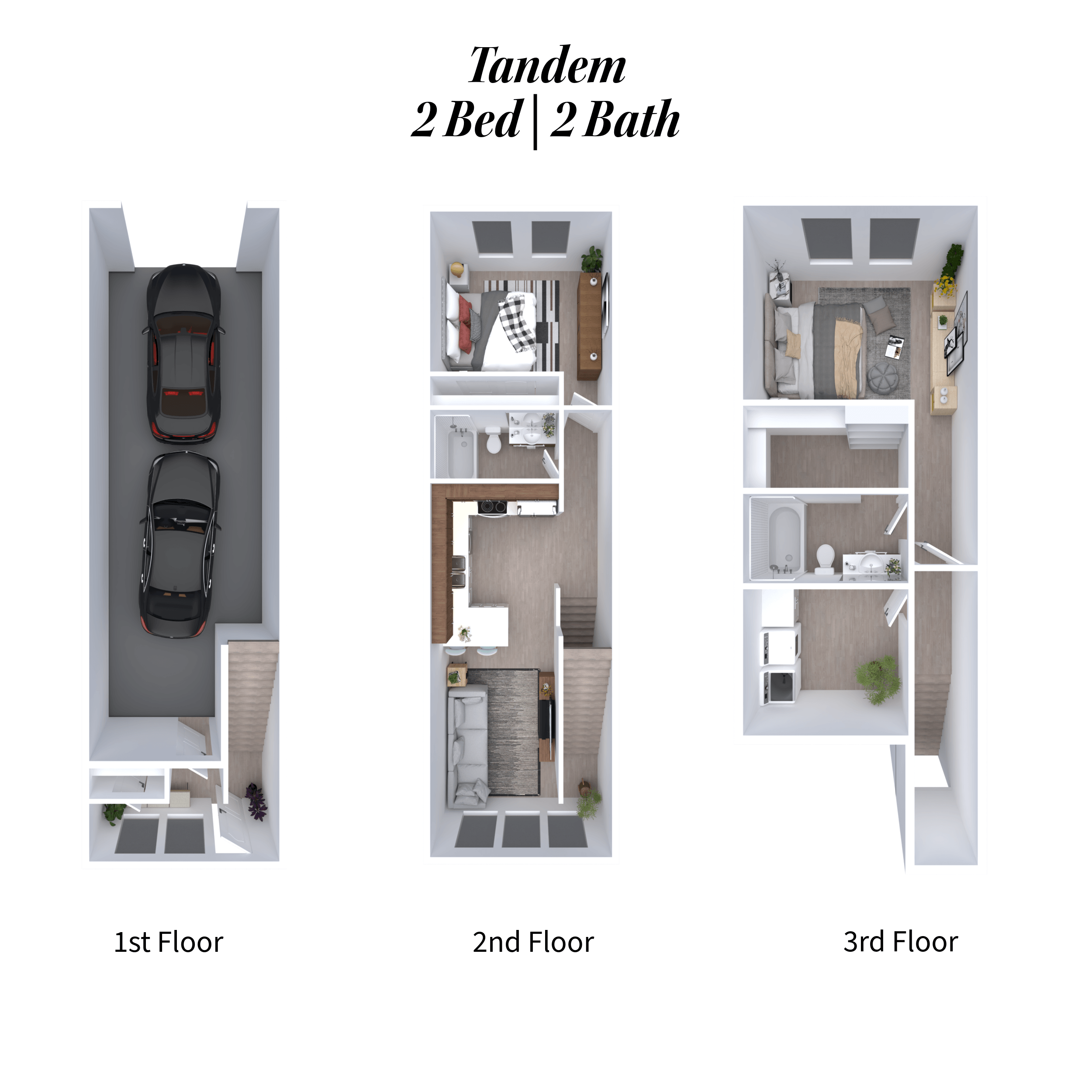Tandem 2 Bed 2 Bath layout with 1st, 2nd and 3rd floor plans.
