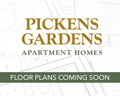 a blueprint with the Pickens Gardens logo over it and floor plans coming soon under it