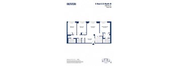A floor plan for a 3 Bedroom, 2.5 Bathroom apartment by RIVER.