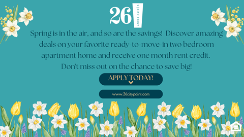 An advertisement for a spring promotion offering a free month's rent for a ready-to-move two bedroom apartment.