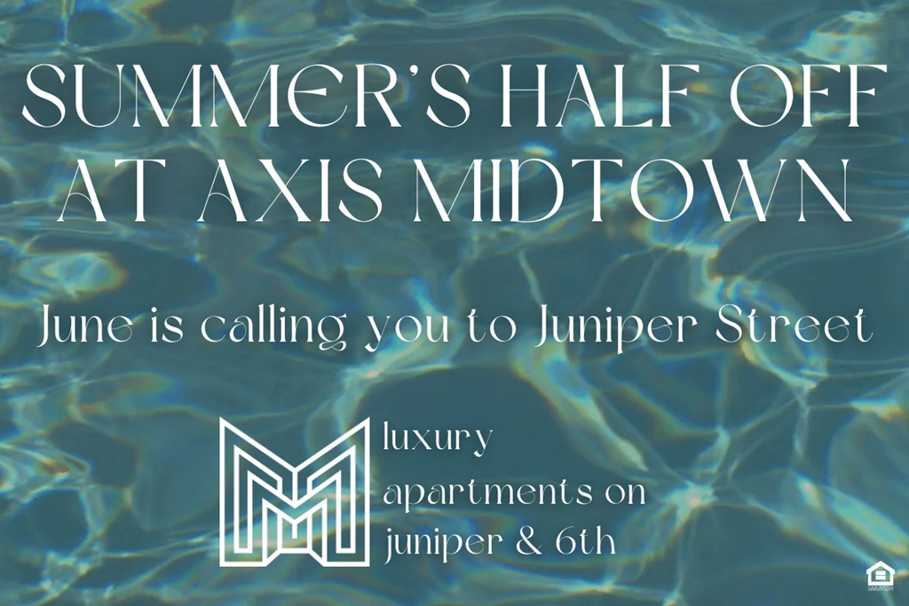 Axis Midtown rent special offer June 2024