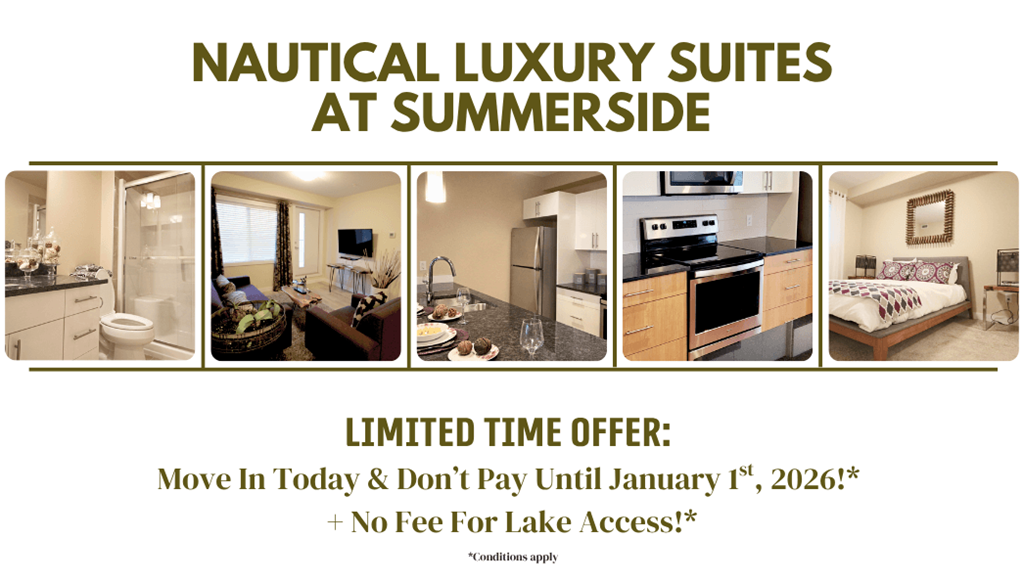 A flyer advertises Nautical Luxury Suites at Summerside, with a limited time offer to move in and not pay until January 1st, 2026, and no fee for lake access.