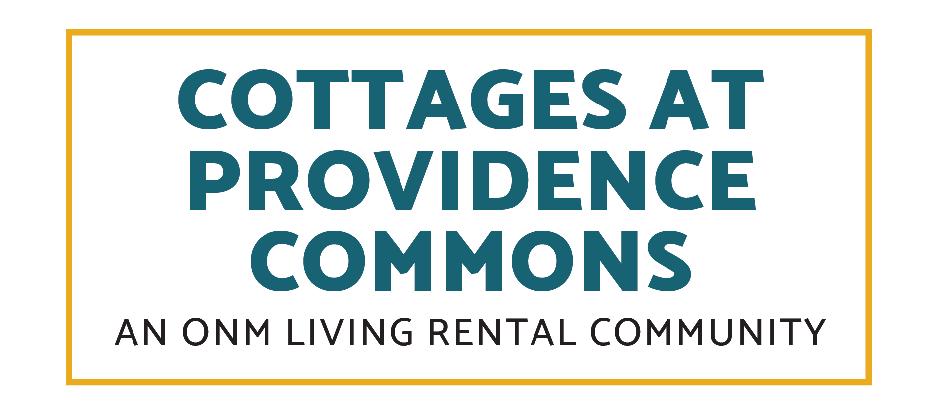 A sign that says "Cottages at Providence Commons, an ONM living rental community.".