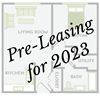 PreLeasing for 2023 1 bed 1 bath
