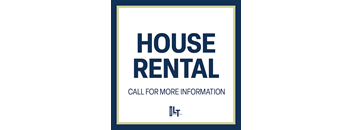 A sign that says "House Rental" and "Call for more information" is displayed.