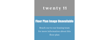 A sign with the text "Floor Plan Image Unavailable" and a request to contact the leasing team for more information.