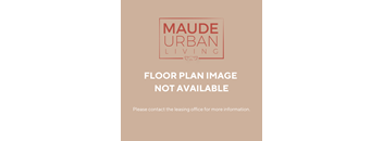 Maude Urban Living logo with a message stating that the floor plan image is not available and to contact the leasing office for more information.