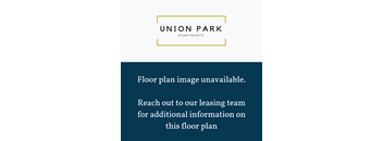 A logo for Union Park Apartments is displayed above text indicating a floor plan image is unavailable and advises to contact the leasing team for more information.