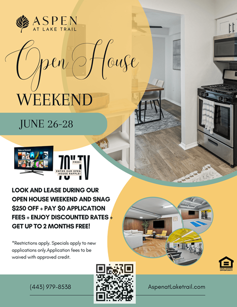 A poster advertises an open house weekend at Aspen at Lake Trail, offering a $250 off pay $0 application fee with discounted rates for up to 2 months free.
