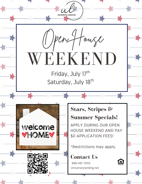 A flyer for an Open House Weekend event on July 17th and 18th at University Landing.