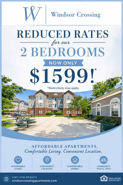 A poster advertising reduced rates for 2 bedrooms at Windsor Crossing for $1599.