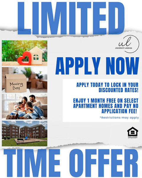 A flyer advertising a limited time offer to apply for discounted rent at a university apartment complex.