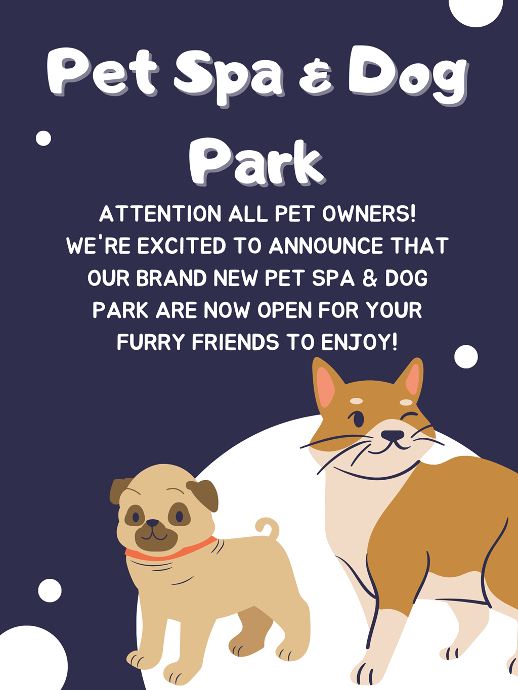 a poster with two dogs and a cat and the text pet spa and dog park