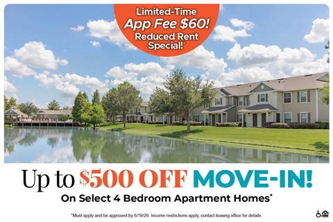 A promotional image for a Limited-Time App Fee $60! Reduced Rent Special on Select 4 Bedroom Apartment Homes.
