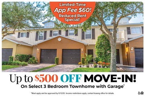 A housing advertisement offering a $60 app fee reduction and up to $500 off move-in for a 3 bedroom townhome with garage.
