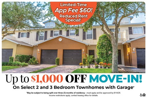 A housing advertisement offering a $60 app fee reduction and up to $1,000 off move-in for select 2 and 3 bedroom townhomes with garage.