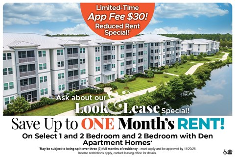 Save Up to One Month's Rent on Select 1 and 2 Bedroom and 2 Bedroom with Den Apartment Homes* Ask About our Look and Lease Special!