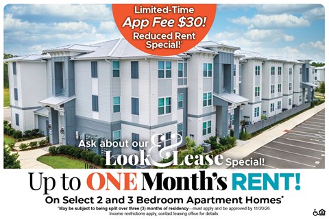 Save Up to One Month's Rent on Select 2 and 3 Bedroom Apartment Homes* Ask About our Look and Lease Special!