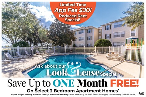 Save Up to One Month Free on Select 3 Bedroom Apartment Homes* Ask About our Look and Lease Special!