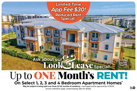 Save Up to One Month's Rent on Select 1, 2, 3 and 4 Bedroom Apartment Homes* Ask About our Look and Lease Special!