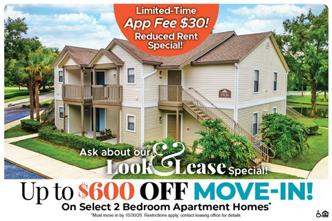 Up to $600 Off Move-In Costs on Select 2 Bedroom Apartment Homes* Ask About our Look and Lease Special!