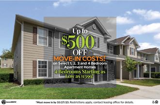 Up to 500 OFF Move-IN Costs on Select 1, 2, 3 and 4 Bedroom Apartment Homes! 4 Bedrooms Starting as Low as 1399