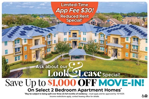 Save Up to $1,000 Off Move-In Costs on Select 2 Bedroom Apartment Homes* Ask About our Look and Lease Special!