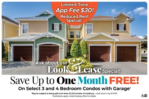 A promotional image for a limited-time app fee offer and a reduced rent special for select 3 and 4 bedroom condos with garage.