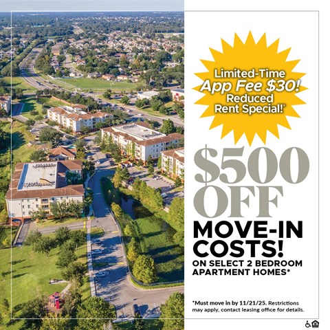$500 OFF Move-In Costs on Select 2 Bedroom Apartment Homes!* For a Limited Time, App Fee is only $30!*