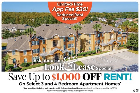 Save Up to $1,000 Off Rent on Select 3 and 4 Bedroom Apartment Homes* Ask About our Look and Lease Special!