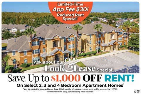 Save Up to $1,000 Off Rent on Select 2, 3 and 4 Bedroom Apartment Homes* Ask About our Look and Lease Special!