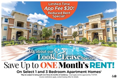 Save Up to One Month's Rent on Select 1 and 3 Bedroom Apartment Homes* Ask About our Look and Lease Special!