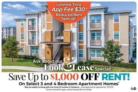 Save Up to $1,000 Off Rent on Select 3 and 4 Bedroom Apartment Homes* Ask About our Look and Lease Special!