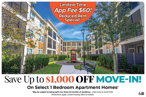 An advertisement for a limited-time app fee of $60 and a reduced rent special offering up to $1,000 off move-in on select 1 bedroom apartment homes.