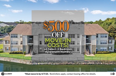 a $500 off move in cost on select 3 bedroom apartment homes