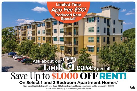 Save Up to $1,000 Off Rent on Select 1 and 2 Bedroom Apartment Homes* Ask About our Look and Lease Special!