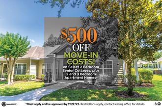 500 off move in costs on select 2 bedroom senior cottages plus 2 and 3 bedroom apartments