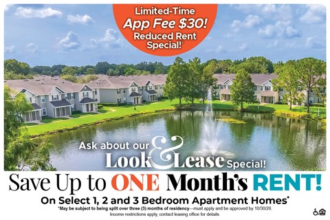 Save Up to One Month's Rent on Select 1, 2 and 3 Bedroom Apartment Homes* Ask About our Look and Lease Special!