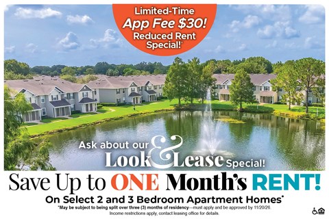 Save Up to One Month's Rent on Select 2 and 3 Bedroom Apartment Homes* Ask About our Look and Lease Special!