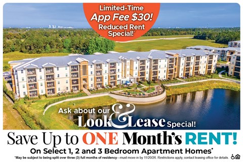 Save Up to One Month's Rent on Select 1, 2 and 3 Bedroom Apartment Homes* Ask About our Look and Lease Special!