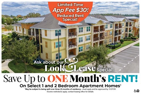 Save Up to One Month's Rent on Select 1 and 2 Bedroom Apartment Homes* Ask About our Look and Lease Special!